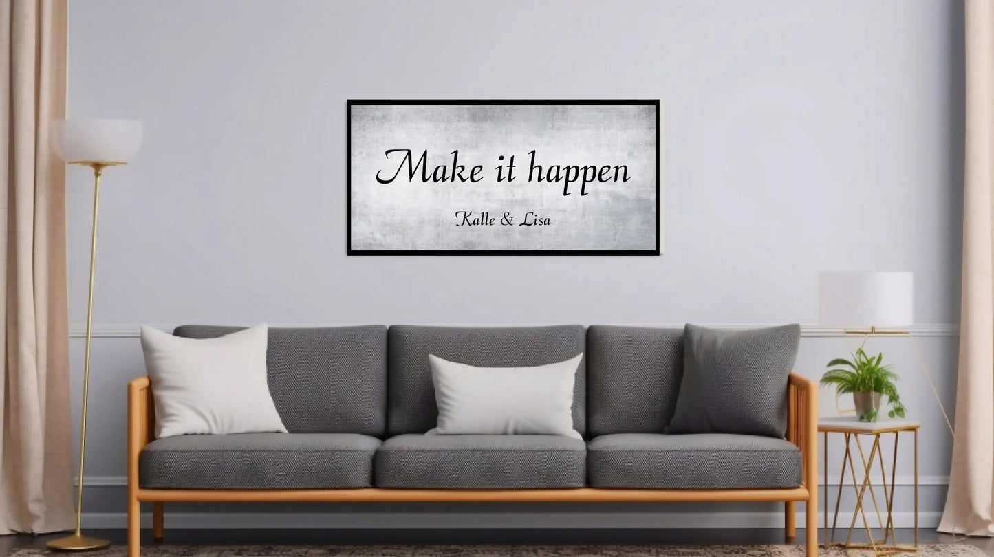 Make it happen Canvasart [all]